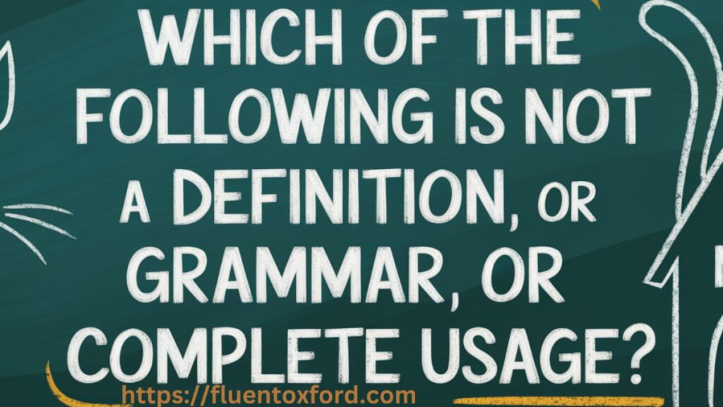 Which Of The Following: Definition + Grammar + Complete Usage