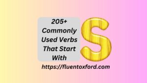 205+ Commonly Used Verbs That Start With S