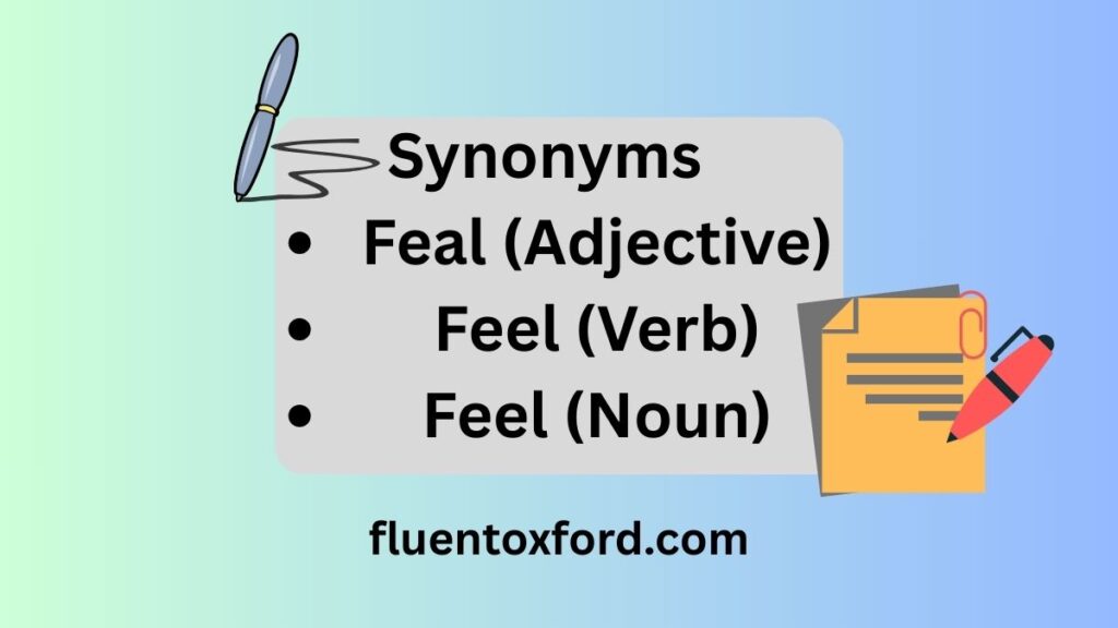 Feal Vs Feel: Which One Should You Use?