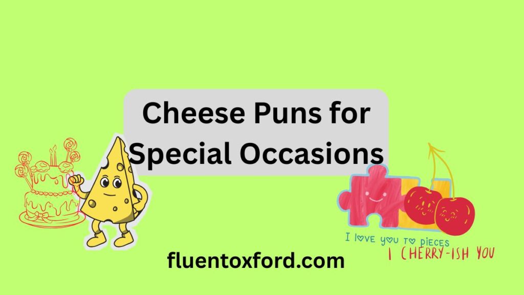 Wait… Are These Cheese Puns Gouda, Grate, Or Brie-lliant?