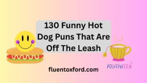 130 Funny Hot Dog Puns That Are Off The Leash