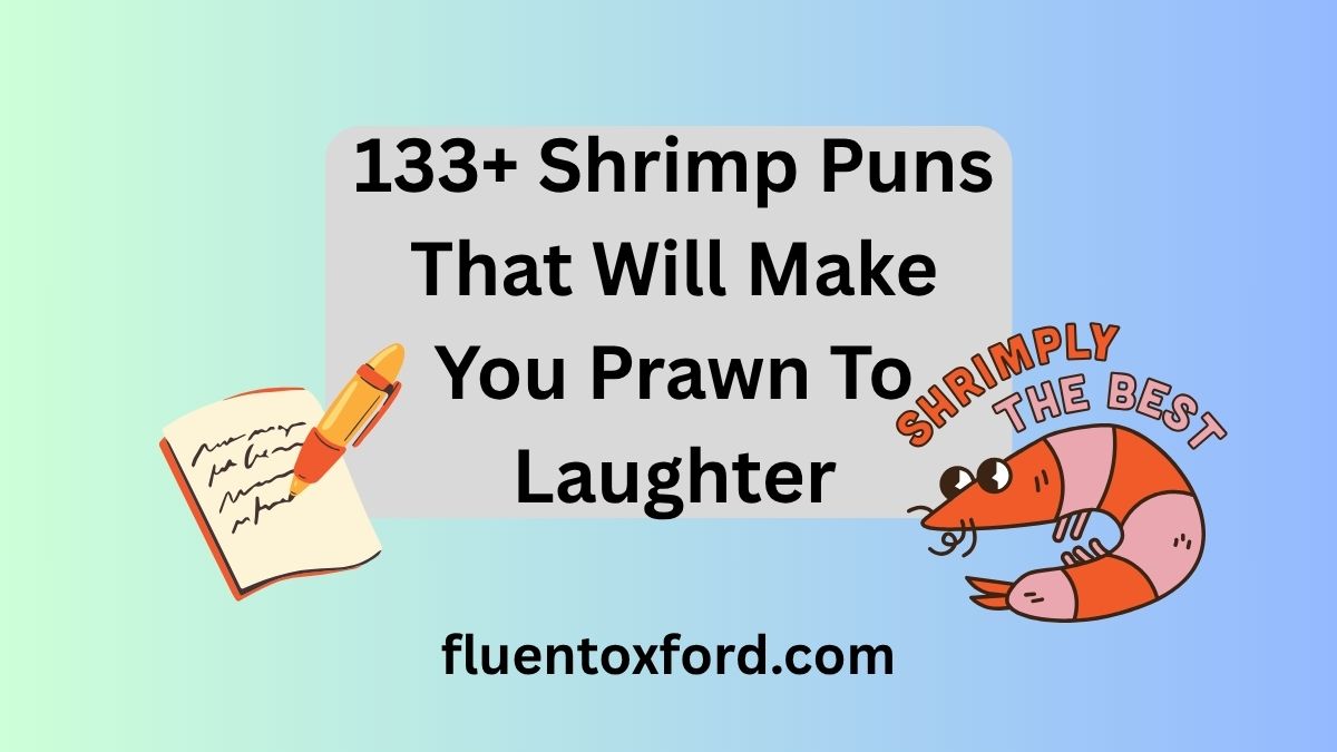 133+ Shrimp Puns That Will Make You Prawn To Laughter