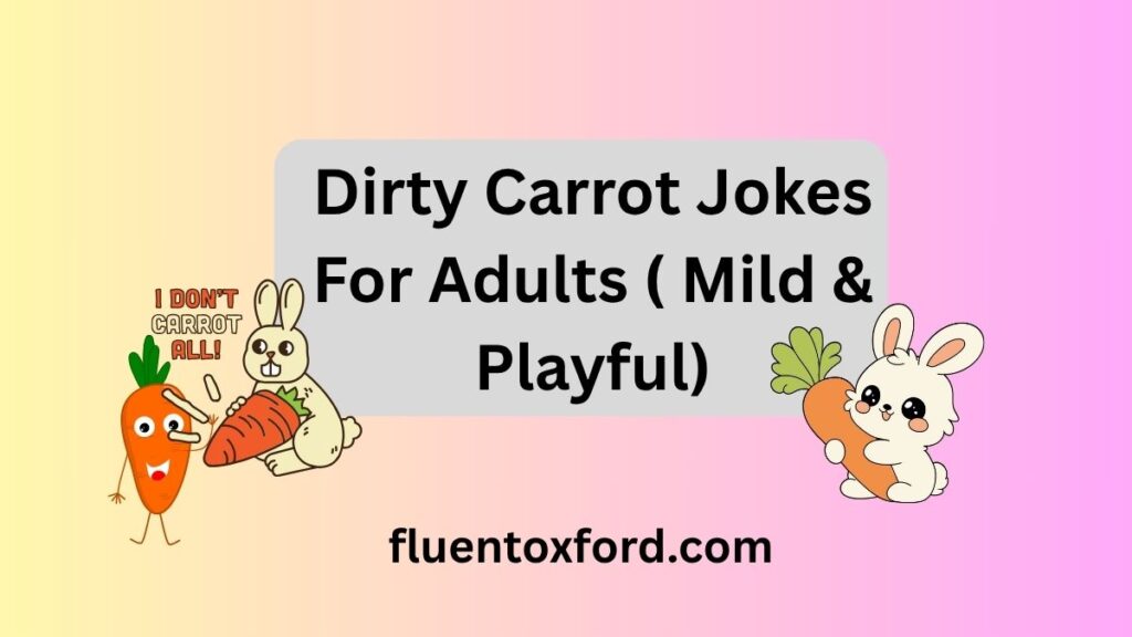 135+ Carrot Puns To Organize Your Day