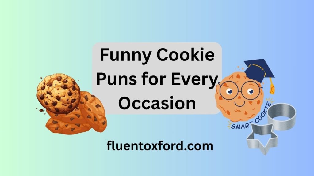 330+ Cookie Puns To Dunk Into Any Conversation
