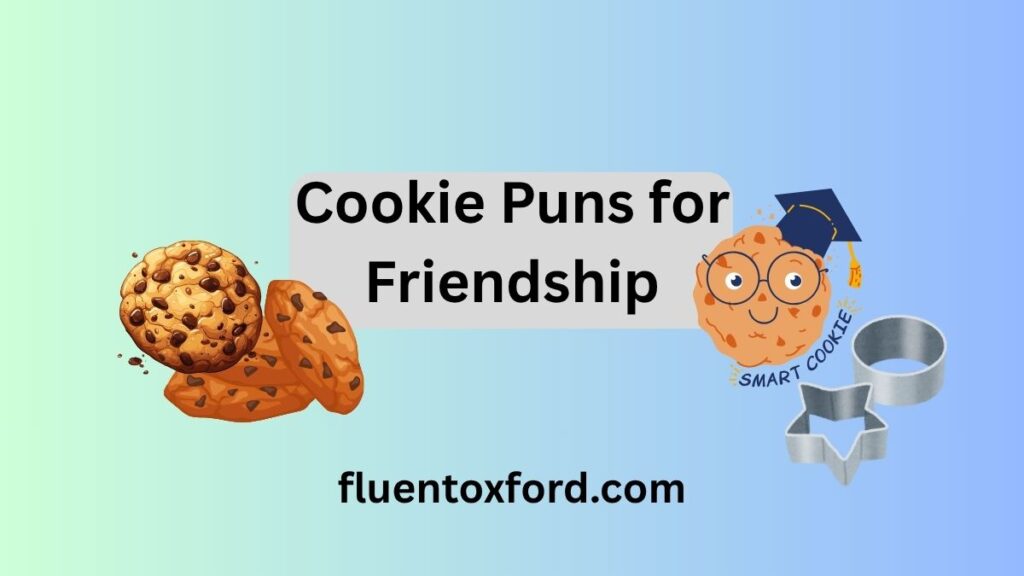 330+ Cookie Puns To Dunk Into Any Conversation
