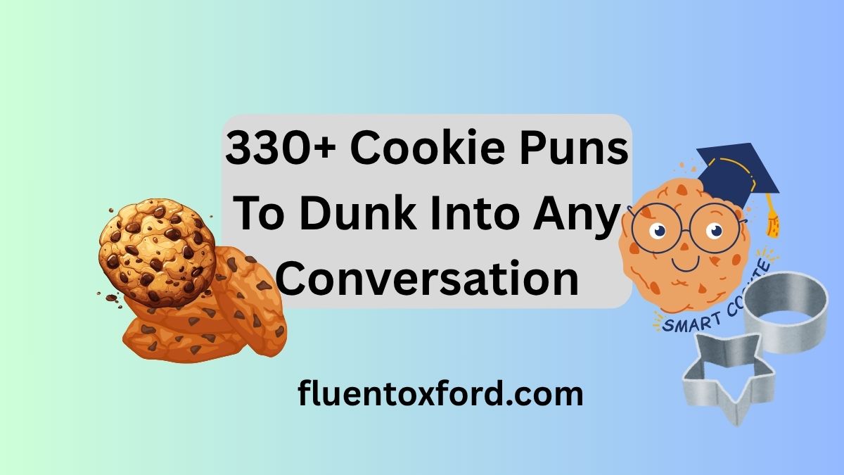 330+ Cookie Puns To Dunk Into Any Conversation