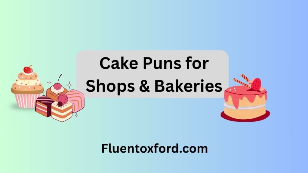  270 Cake Puns So Sweet, They’ll Give You A Sugar Rush
